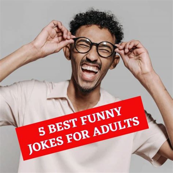 50 Funniest Joke for Adults That Will Have You Laughing!