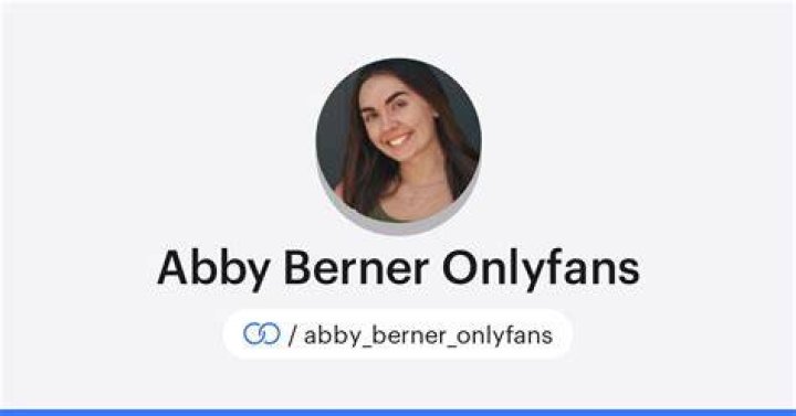 Abby Berner OnlyFans: Rising Star in the Digital Age