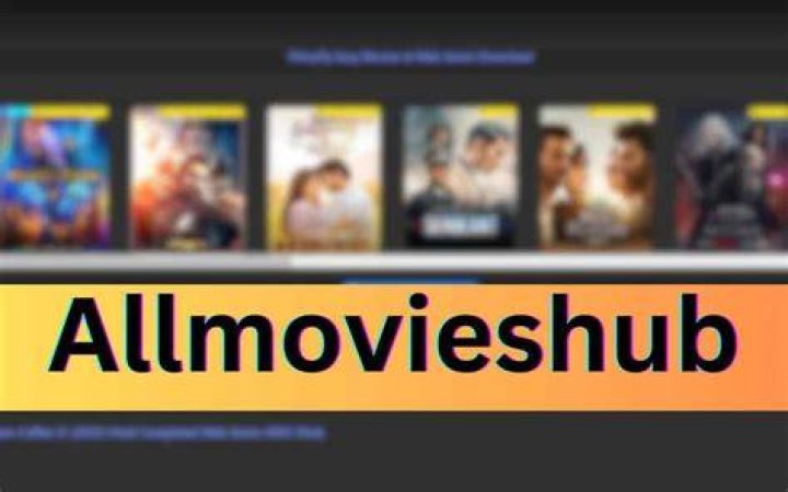 All Movies Hub 4u: Your Ultimate Movie Destination