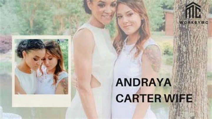Andraya Carter Wife: The Inspiring Story Behind the Scenes