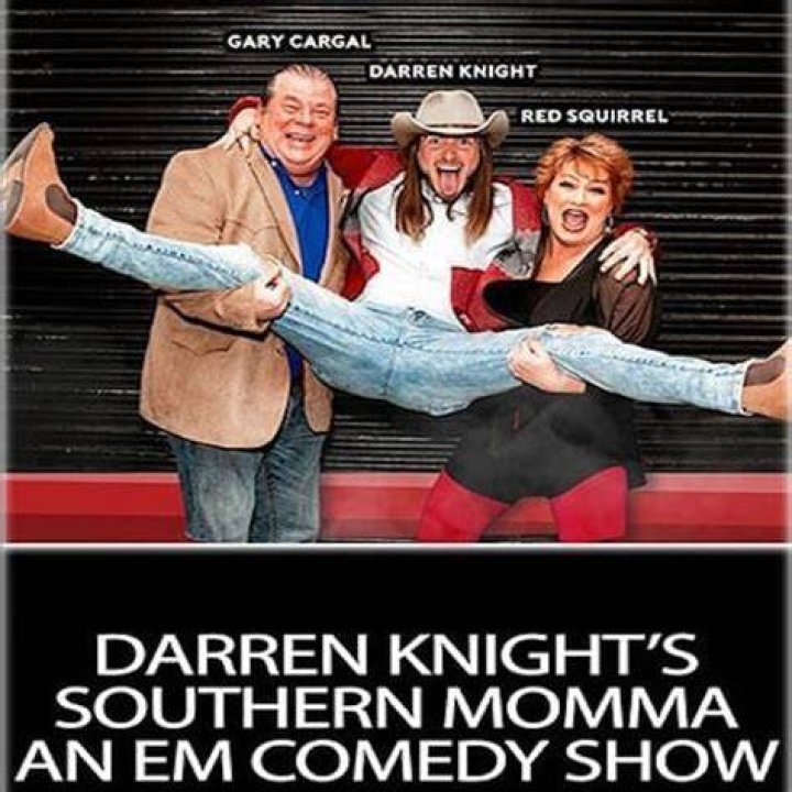 Darren Knight: Southern Momma Comedy & More!