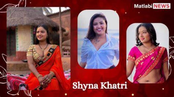 Shyna Khatri Hot Web: The Ultimate Guide to Her Success and Impact