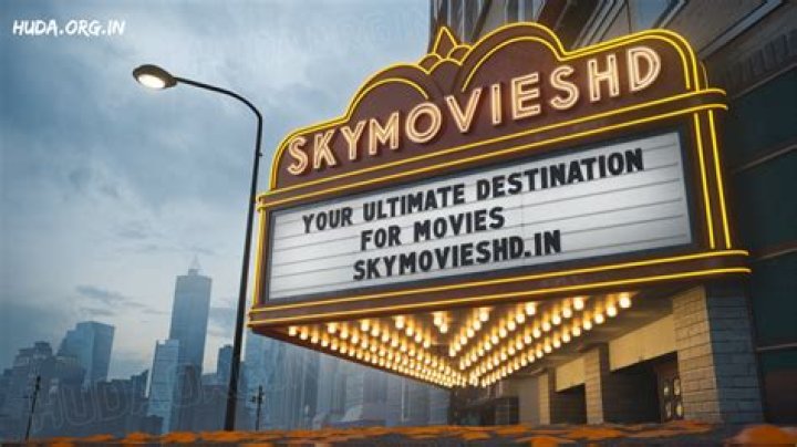 SkymoviesHD.IN 2025: Your Ultimate Streaming Destination