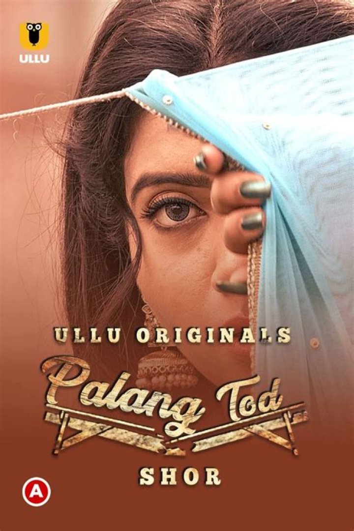 The Ultimate Guide to Palang Tod Web Series: Dive Into This Thrilling Show