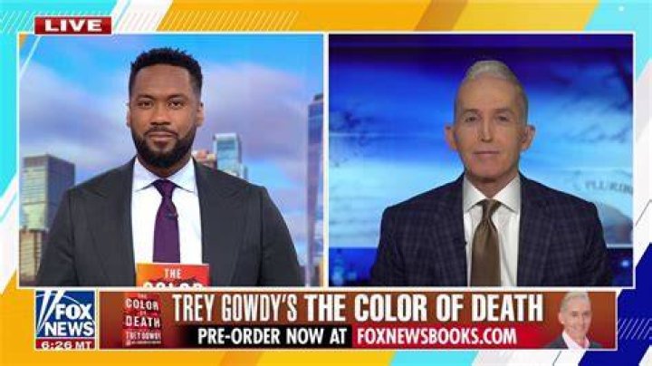 Trey Gowdy Net Worth: From Congress to Fox News & Beyond