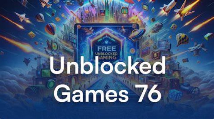 Unblocked Games 76: Your Ultimate Guide to Free Gaming