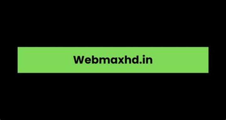 Webmaxhd.com: Your Ultimate Streaming Destination